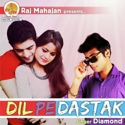 Unknown Dil Pe Dastak