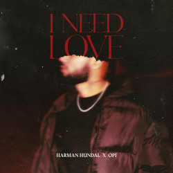 Unknown I Need Love