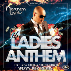 Unknown The Ladies Anthem (Wizzy Wiz Remix)