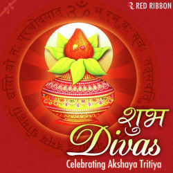Unknown Shubh Divas - Celebrating Akshaya Tritiya