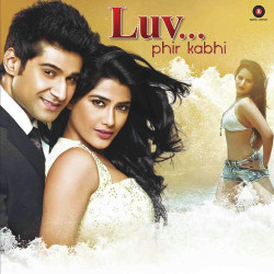 Unknown Luv Phir Kabhi