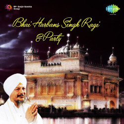 Unknown Bhai Harbans Singh Ragi And Party