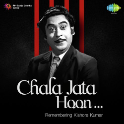 Unknown Chala Jata Hoon - Remembering Kishore Kumar