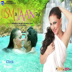 Unknown Tere Jism Se Jaan Tak