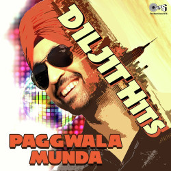 Unknown Diljit Hits Paggwala Munda