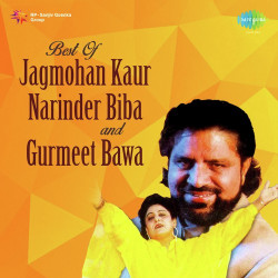 Unknown Best Of Jagmohan Kaur, Narinder Biba And Gurmeet Bawa