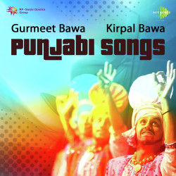 Unknown Gurmeet Bawa And Kirpal Bawa Punjabi Songs