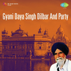 Unknown Gyani Daya Singh Dilbar And Party