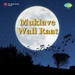 Unknown Muklave Wali Raat