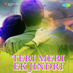 Unknown Teri Meri Ek Jindri