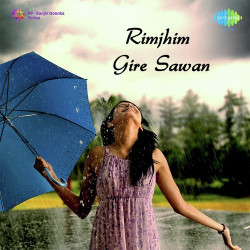 Unknown Rimjhim Gire Sawan