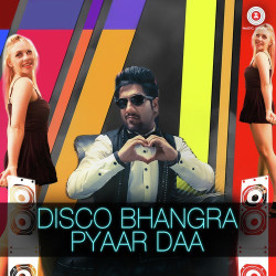 Unknown Disco Bhangra Pyaar Daa