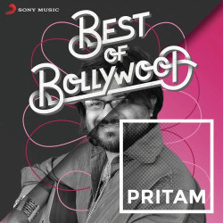 Unknown Best of Bollywood: Pritam