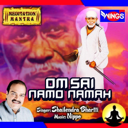 Unknown Om Sai Namo Namaha (Meditation Mantra)
