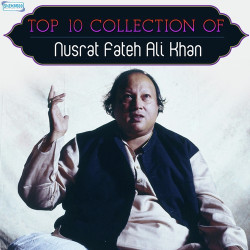 Unknown Top 10 Collection of Nusrat Fateh Ali Khan