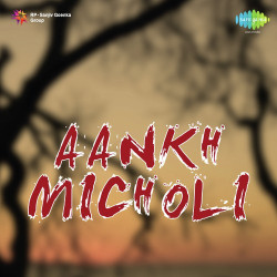 Unknown Aankh Micholi