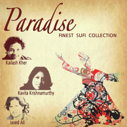 Unknown Paradise - Finest Sufi Collection