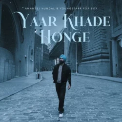 Unknown Yaar Khade Honge