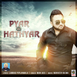 Unknown Pyar Vs Hathyar