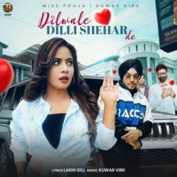 Unknown Dilwale Dilli Shehar De