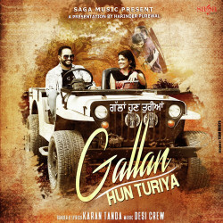 Unknown Gallan Hun Turiya