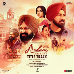 Unknown Ardaas Sarbat De Bhale Di Title Track
