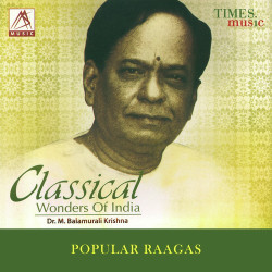 Unknown Classical Wonders Of India DrMBalamurali Krishna