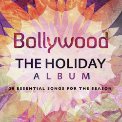 Unknown Bollywood: the Holiday Album