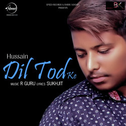 Unknown Dil Tod Ke