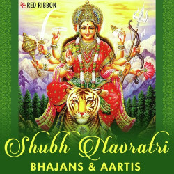 Unknown Shubh Navratri- Bhajans And Aartis