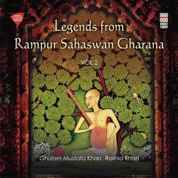Unknown Legends from Rampur Sahaswan Gharana Vol 2