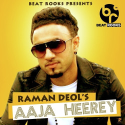 Unknown Aaja Heerey