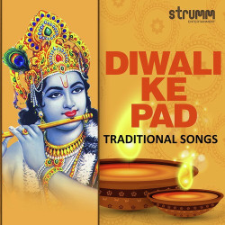Unknown Diwali Ke Pad - Traditional Songs