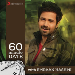 Unknown 60 Minute Date with Emraan Hashmi