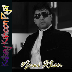 Unknown Kaisey Kahoon Piya