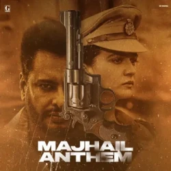 Unknown Majhail Anthem