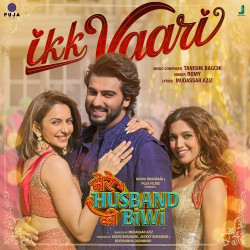Unknown Ikk Vaari (From Mere Husband Ki Biwi)