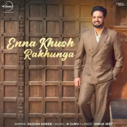 Unknown Enna Khush Rakhunga