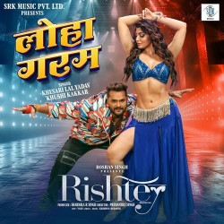 Unknown Loha Garam (From Rishtey)