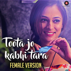 Unknown Toota Jo Kabhi Tara - Female Version