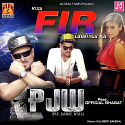 Unknown Kudi FIR Lavaundi Aa (feat Official Bhagat)