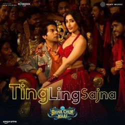 Unknown Ting Ling Sajna (From Bhool Chuk Maaf)