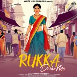 Unknown Rukka Delhi Me