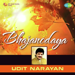 Unknown Bhajanodaya Udit Narayan