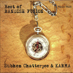 Unknown Best Of Bandish Fusion