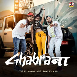 Unknown Ghabrana Feat Ravi Kumar