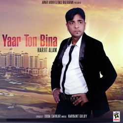 Unknown Yaar To Bina