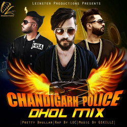 Unknown Chandigarh Police (Dhol Mix)