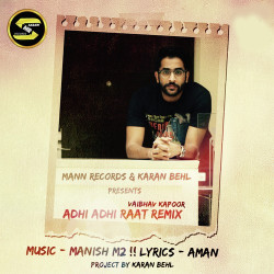 Unknown Adhi Adhi Raat Remix