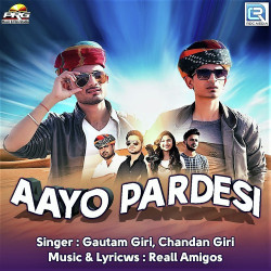 Unknown Aayo Pardesi